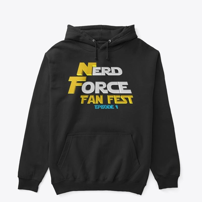 Nerd Force Fan Fest - Episode 1